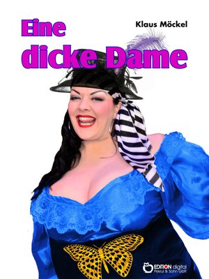 cover image of Eine dicke Dame
